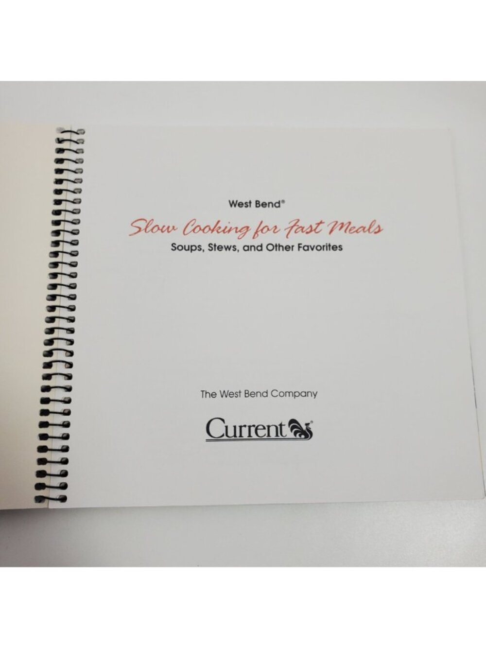 West Bend Slow Cooking For Fast Meals Spiral Bound Cookbook Recipe Book - Picture 2 of 13